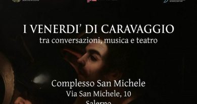 “I Venerdì di Caravaggio” – 24 gennaio 2025 ore 18:00 – Complesso San Michele a Salerno